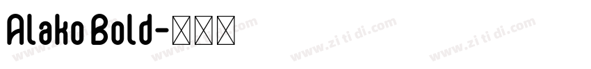Alako Bold字体转换